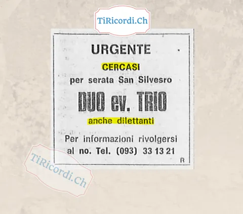 Urgente cercasi per serata San Silvestro duo ev. trio, anche dilettanti, 1973