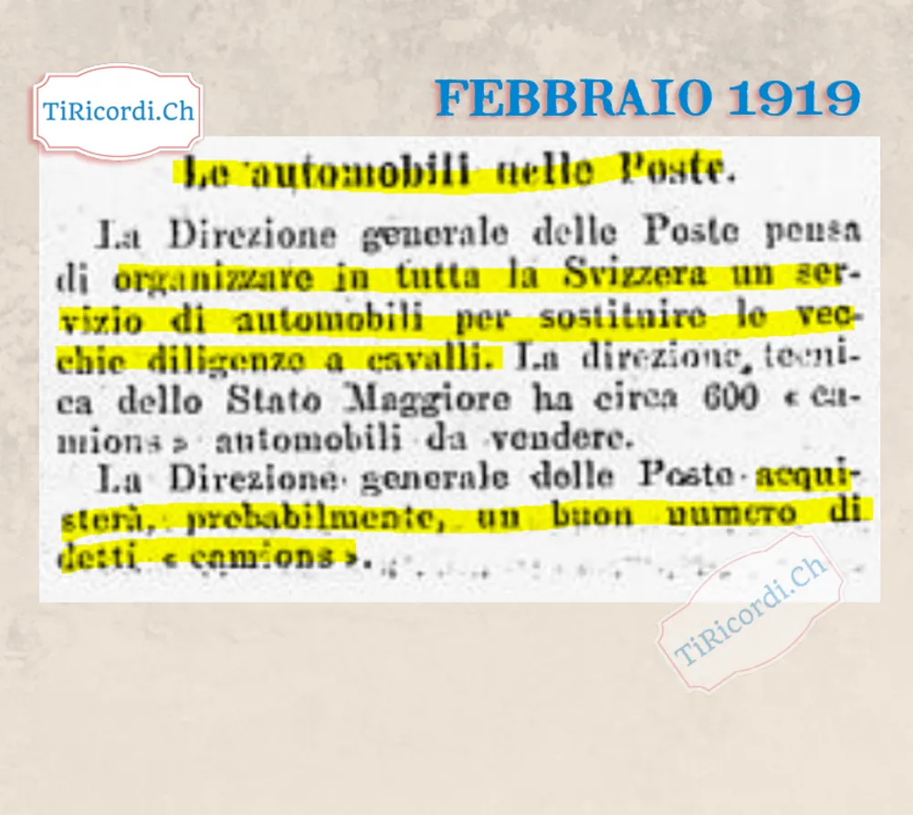 Le automobili nelle Poste: un servizio di automobili in tutta la Svizzera per sostituire le vecchie diligenze a cavalli, con i camion dell'esercito, 1919