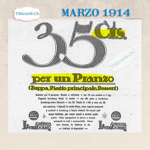 35 centesimi per un pranzo: zuppa, piatto principale e dessert con le conserve Hero di Lenzburg, calcolo per 3 persone, 1914