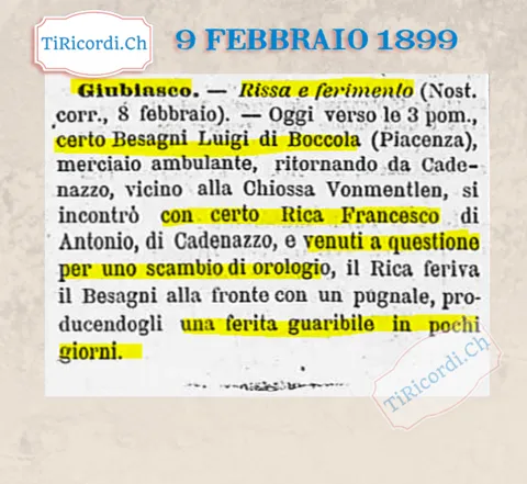 Rissa a Giubiasco per uno scambio di orologio: pugnalata alla fronte, guaribile in pochi giorni, 1899