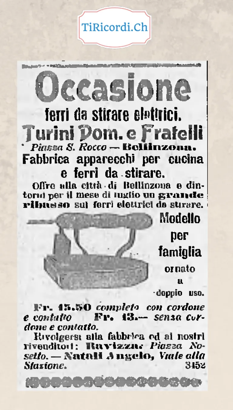 Occasione: ferri da stirare elettrici, grande ribasso a Bellinzona, 15,50 franchi completo di cordone, 1908