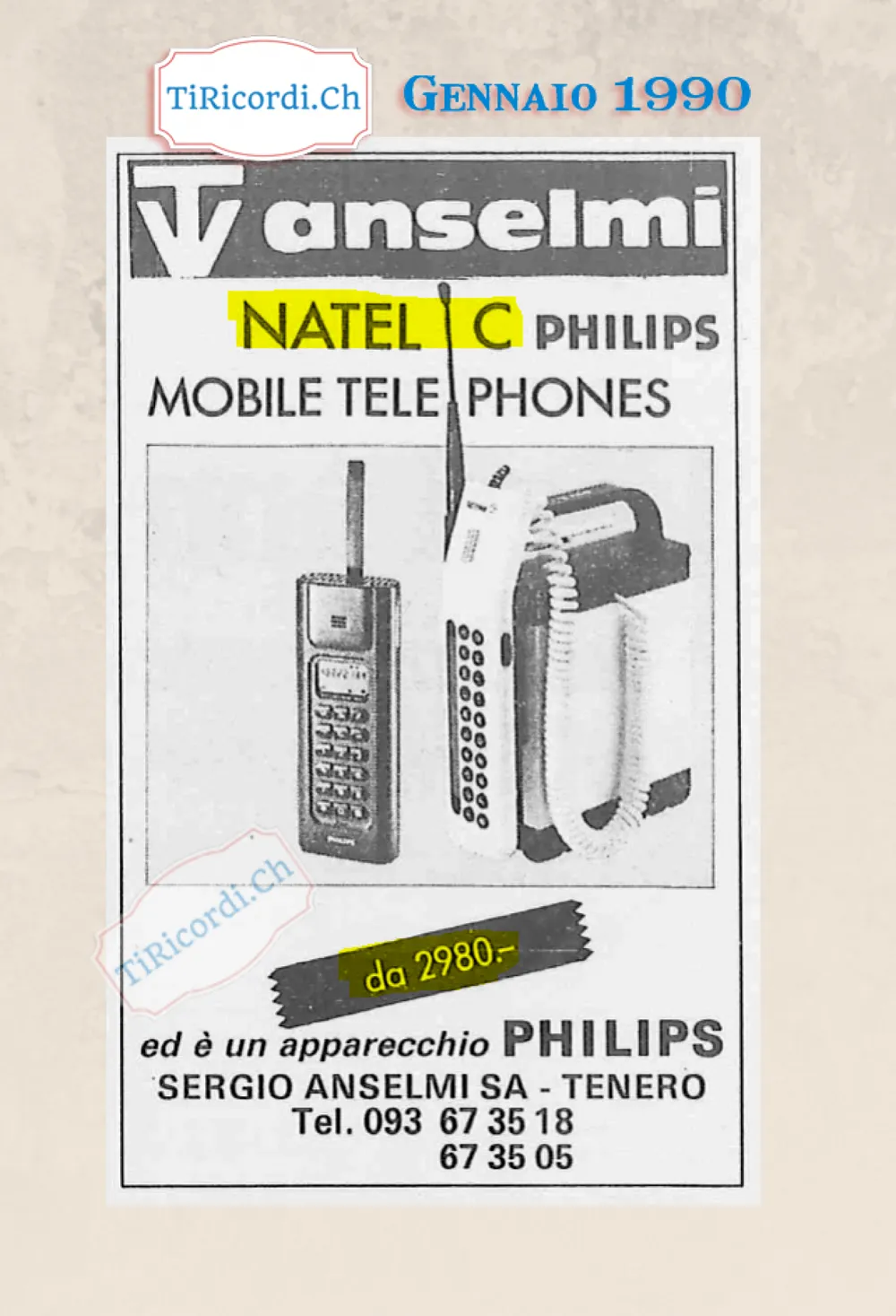 Natel C Philips mobile telephones da 2980 franchi, Sergio Anselmi SA di Tenero, gennaio 1990