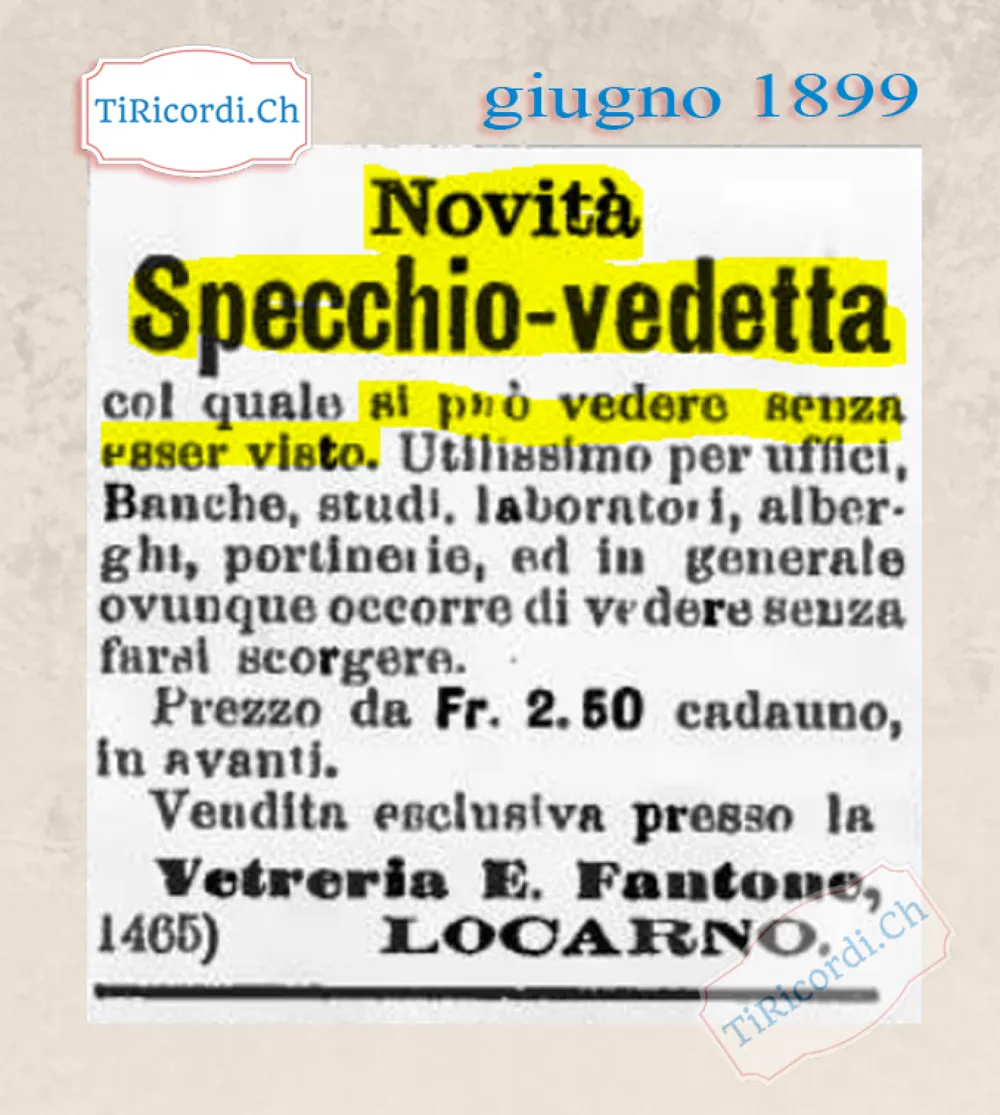 Novità: lo specchio-vedetta per vedere senza essere visti, da 2,50 franchi, Locarno 1899