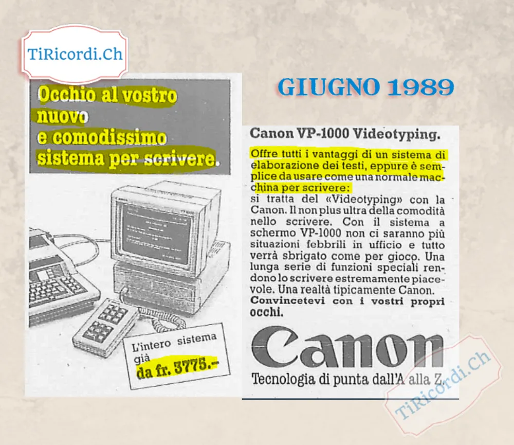 Canon VP-1000 Videotyping: l intero sistema per scrivere gia da 3775 franchi, giugno 1989