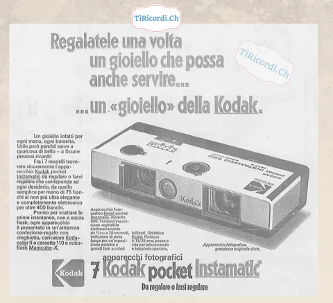 Regalatele una volta un gioiello che possa anche servire: un gioiello della Kodak, apparecchio pocket Instamatic da meno di 75 franchi al modello elettronico da oltre 400, 1973
