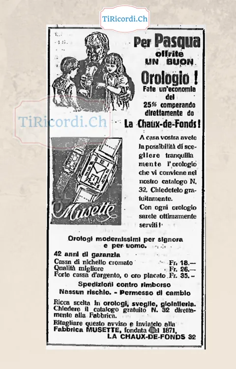 Per Pasqua offrite un buon orologio: fate un'economia del 25% comperando direttamente da La Chaux-de-Fonds, casse di nichelio cromato 18 franchi, argento o oro placato 35, 1938