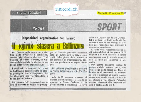 Il giro stasera a Bellinzona: per l'arrivo della sesta tappa del Giro della Svizzera al Castello di Sasso Corbaro la polizia sbarra le strade di accesso e la colonna pubblicitaria sosta in Piazza Indipendenza, 1968