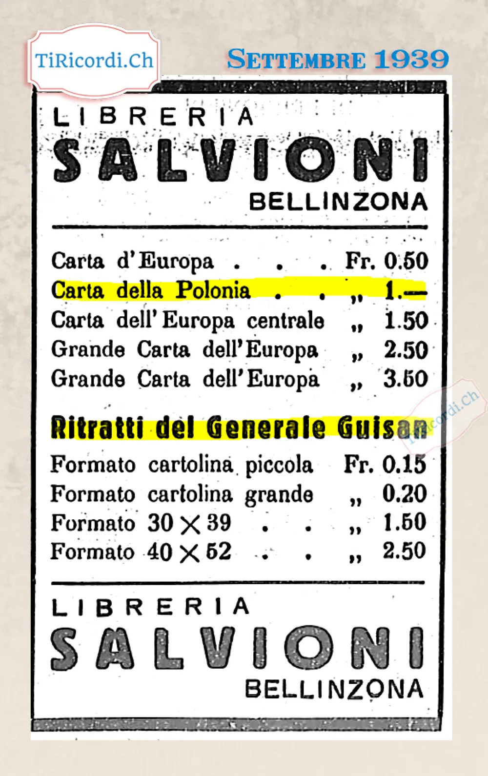 Libreria Salvioni Bellinzona: carta d'Europa 50 centesimi, carta della Polonia 1 franco, e ritratti del generale Guisan da 15 centesimi in formato cartolina, 1939