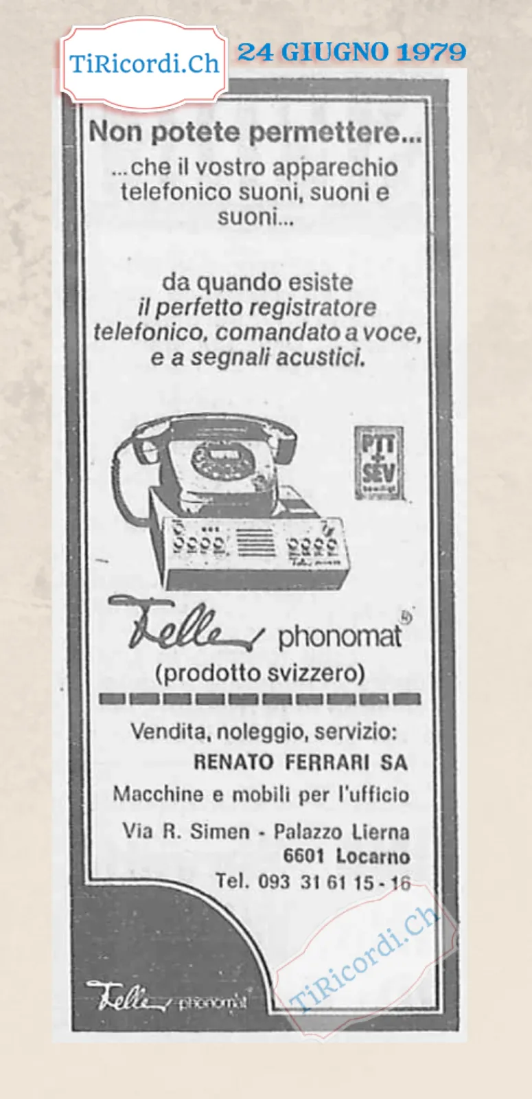 Non potete permettere che il vostro apparecchio telefonico suoni, suoni e suoni: da quando esiste il perfetto registratore telefonico Telle Phonomat, comandato a voce e a segnali acustici, 1979