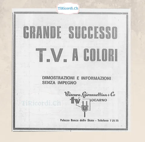 Grande successo TV a colori: dimostrazioni e informazioni senza impegno da Biscara, Giovanettina & Co., Locarno, Palazzo Banca dello Stato, 1968