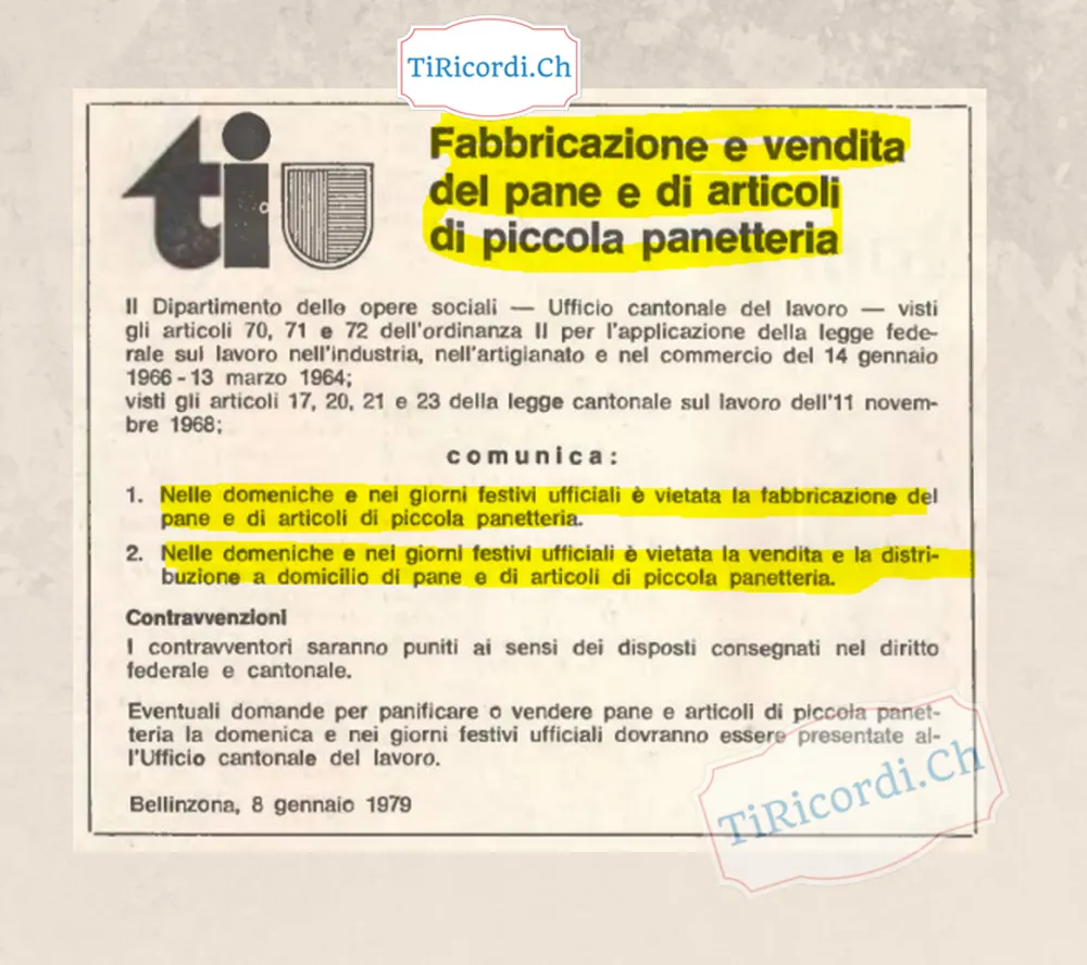 Fabbricazione e vendita del pane: nelle domeniche e nei giorni festivi ufficiali è vietata la fabbricazione, la vendita e la distribuzione a domicilio di pane e di articoli di piccola panetteria, 1979