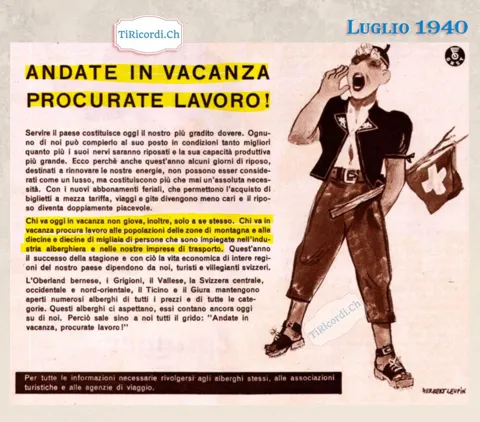 Andate in vacanza, procurate lavoro! Chi va in vacanza procura lavoro alle popolazioni delle zone di montagna e alle diecine di migliaia di persone impiegate nell'industria alberghiera, 1940