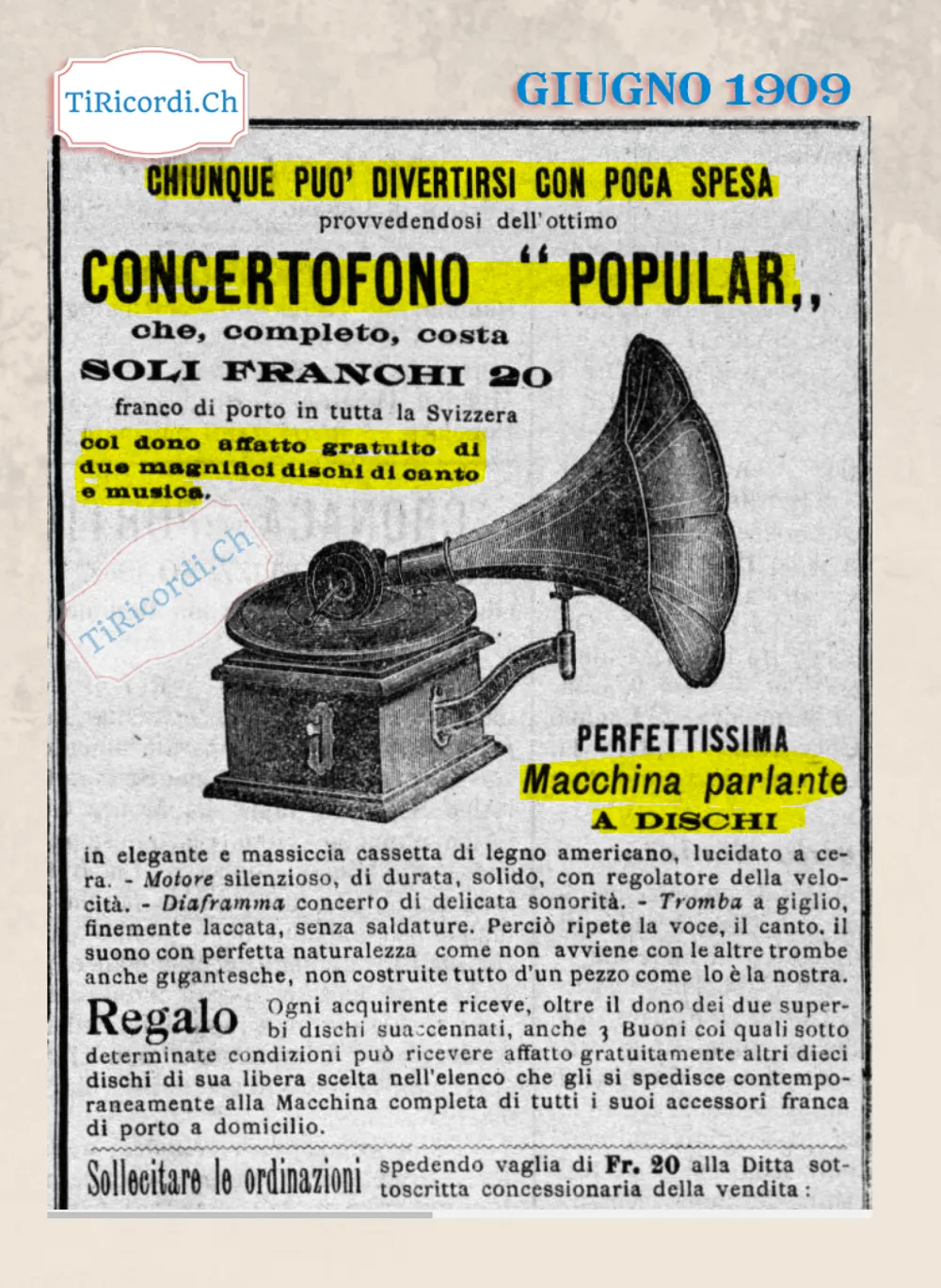 Chiunque può divertirsi con poca spesa: il Concertofono Popular, macchina parlante a dischi, 20 franchi con due dischi in regalo, 1909