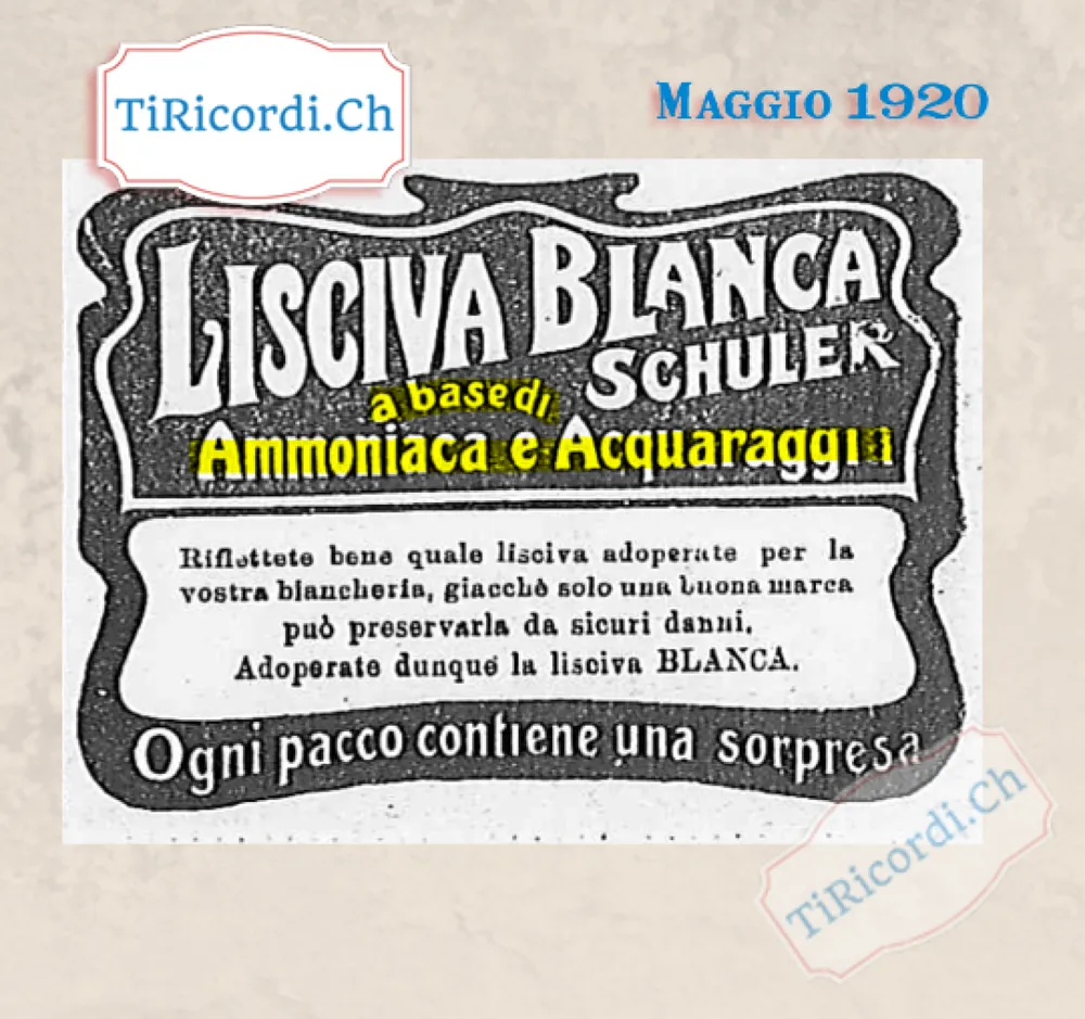 Lisciva Blanca Schuler a base di ammoniaca e acquaragia: riflettete bene quale lisciva adoperate per la vostra biancheria. Ogni pacco contiene una sorpresa, 1920