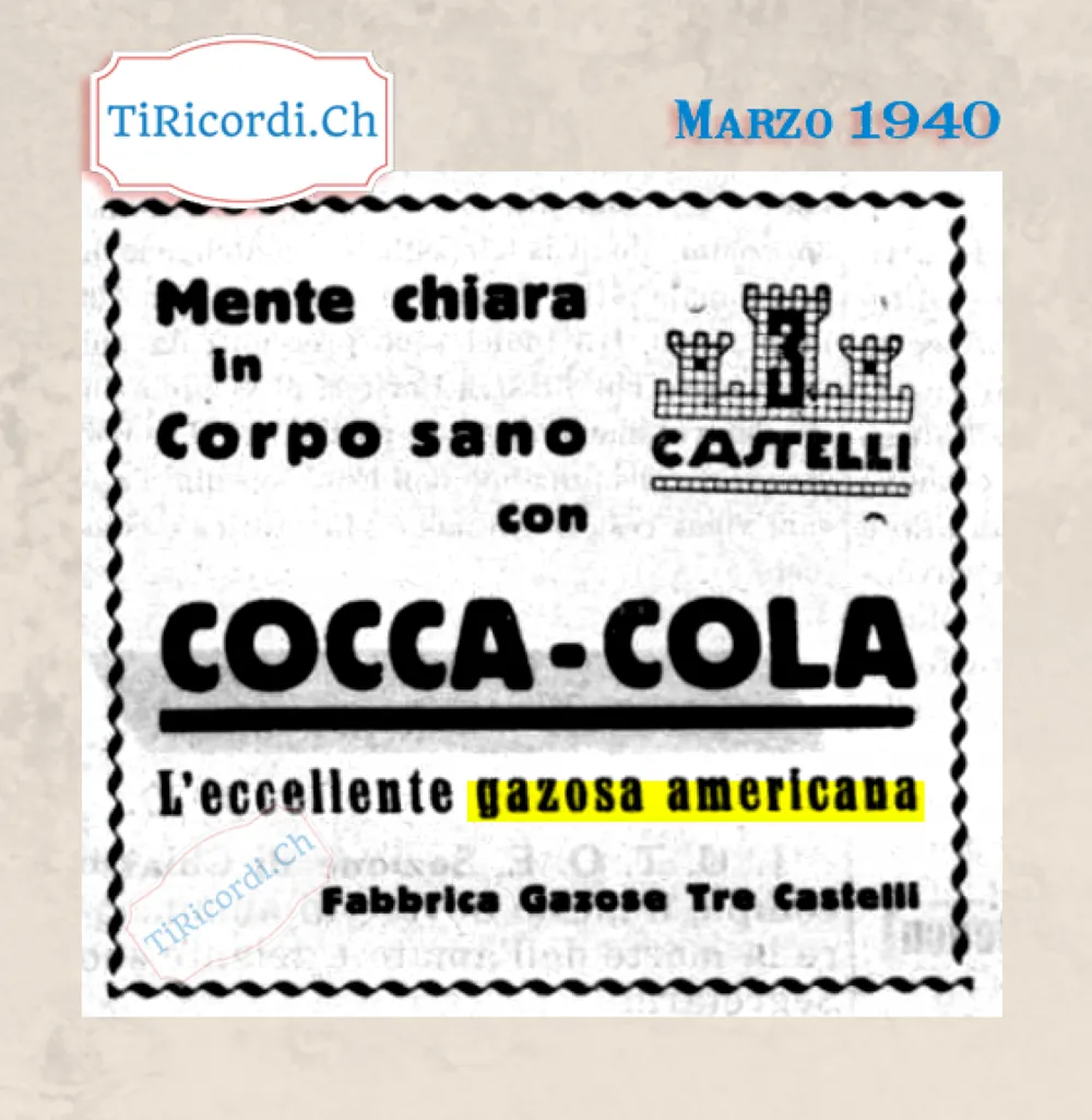 Mente chiara in corpo sano con Cocca-Cola, l'eccellente gazosa americana della Fabbrica Gazose Tre Castelli, 1940