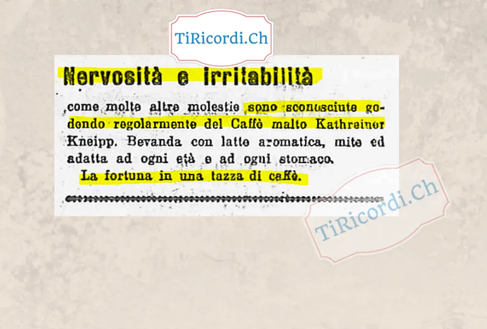 Nervosità e irritabilità, come molte altre molestie, sono sconosciute godendo regolarmente del caffè malto Kathreiner Kneipp: la fortuna in una tazza di caffè, 1929