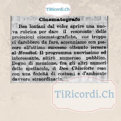 Cinematografo: ottimo successo al Mondial, con un Don Chisciotte di fedeltà davvero straordinaria, 1909