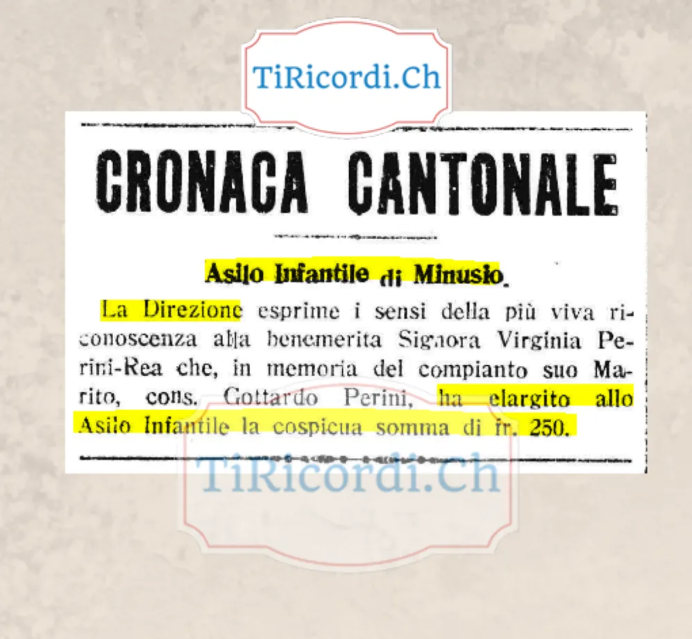 Asilo infantile di Minusio: la signora Virginia Perini-Rea elargisce 250 franchi in memoria del marito, il consigliere Gottardo Perini, 1919