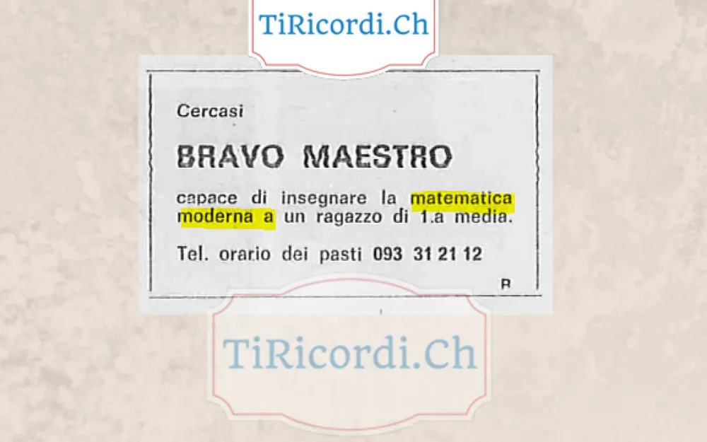 Cercasi bravo maestro capace di insegnare la matematica moderna a un ragazzo di prima media, 1978