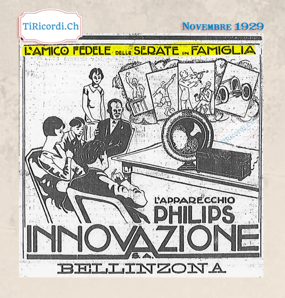 L'amico fedele delle serate in famiglia: l'apparecchio Philips venduto da Innovazione S.A. di Bellinzona, con la famiglia riunita intorno all'altoparlante, 1929