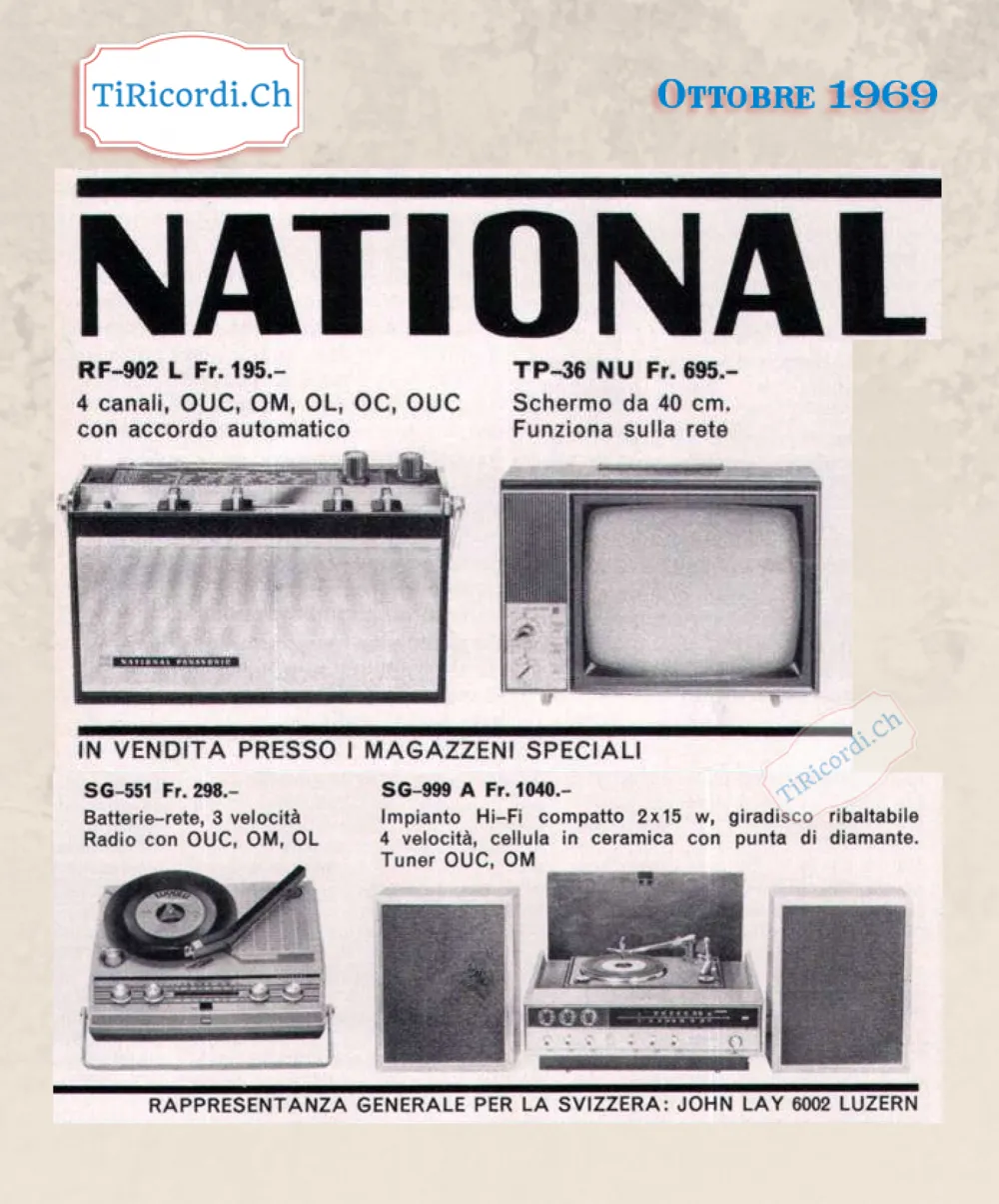 National: radio a 4 canali a 195 franchi, televisore con schermo da 40 cm a 695, radio-giradischi a 298 e impianto hi-fi compatto 2x15 watt con puntina di diamante a 1040 franchi, 1969