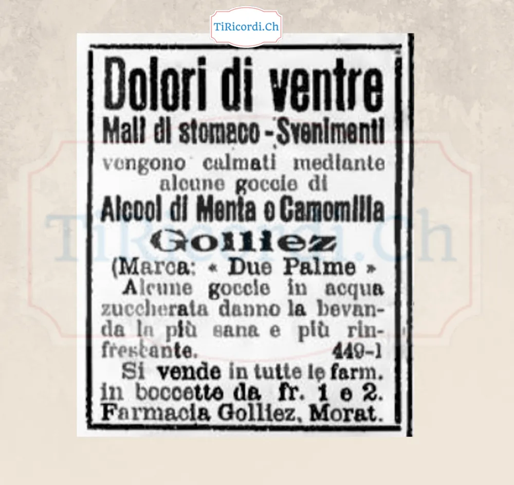 Dolori di ventre, mali di stomaco, svenimenti: alcune gocce di Alcool di Menta e Camomilla Golliez, marca Due Palme, 1908