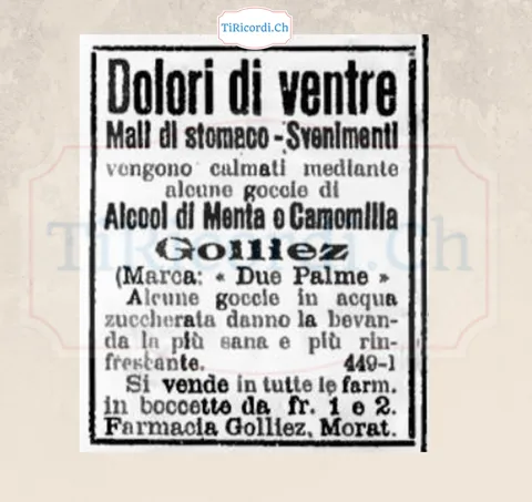 Dolori di ventre, mali di stomaco, svenimenti: alcune gocce di Alcool di Menta e Camomilla Golliez, marca Due Palme, 1908