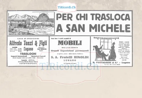 Per chi trasloca a San Michele: la casa di spedizioni Tanzi con i traslochi internazionali, i mobili dei Fratelli Rimoldi e le tende di Pestalozzi, tutta la pagina degli sgomberi, 1938