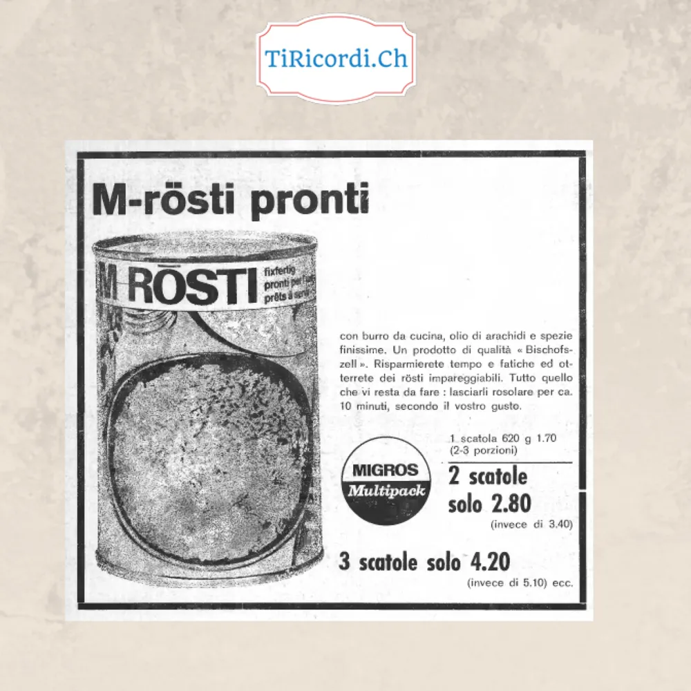 M-rösti pronti con burro da cucina, olio di arachidi e spezie finissime: una scatola da 620 grammi 1,70 franchi, due scatole solo 2,80 in Migros Multipack, 1968