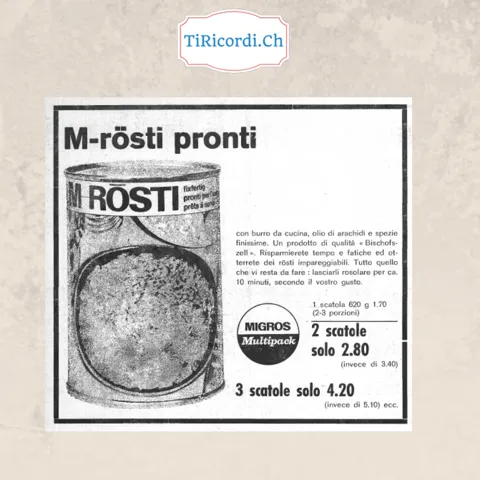 M-rösti pronti con burro da cucina, olio di arachidi e spezie finissime: una scatola da 620 grammi 1,70 franchi, due scatole solo 2,80 in Migros Multipack, 1968