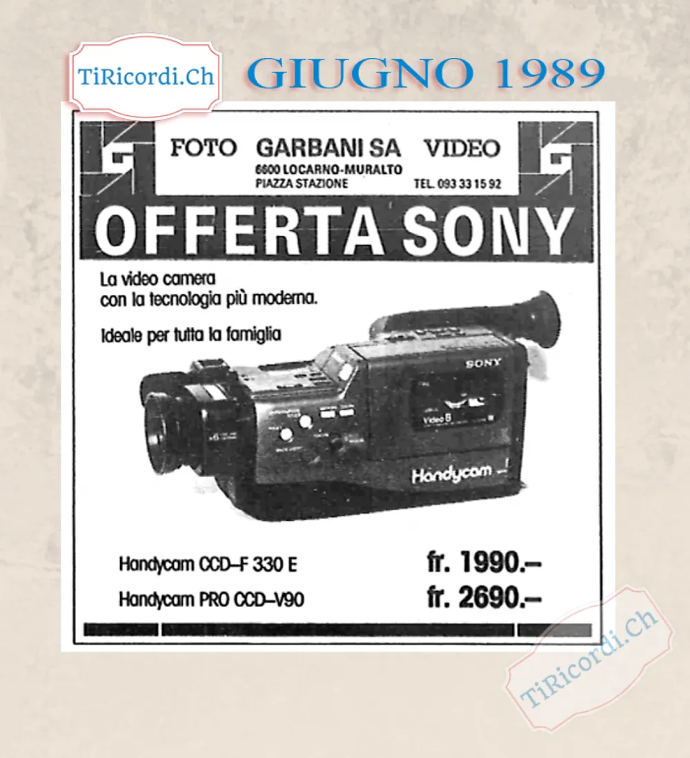 Offerta Sony da Foto Garbani: Handycam CCD-F 330 E a 1990 franchi, giugno 1989