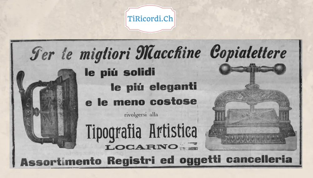 Per le migliori macchine copialettere rivolgersi alla Tipografia Artistica di Locarno, 1901