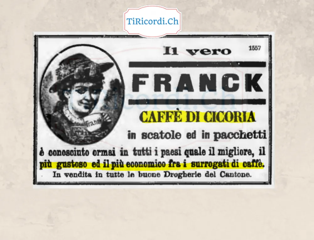 Il vero Franck, caffè di cicoria: il migliore fra i surrogati di caffè, 1898