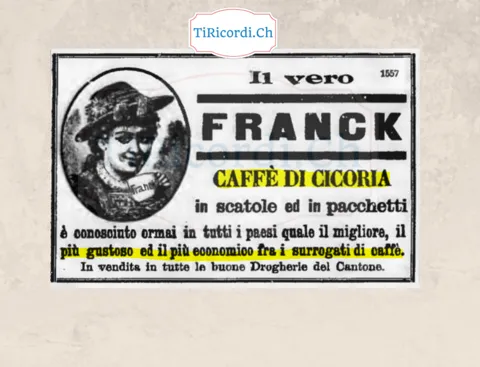 Il vero Franck, caffè di cicoria: il migliore fra i surrogati di caffè, 1898