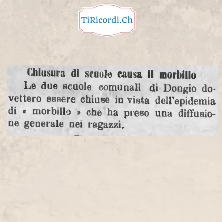 Chiuse le due scuole comunali di Dongio per l'epidemia di morbillo, 1908
