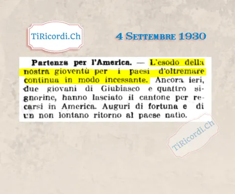 Partenza per l'America: l'esodo della nostra gioventù per i paesi d'oltremare continua in modo incessante, ancora ieri due giovani di Giubiasco e quattro signorine hanno lasciato il cantone, 1930