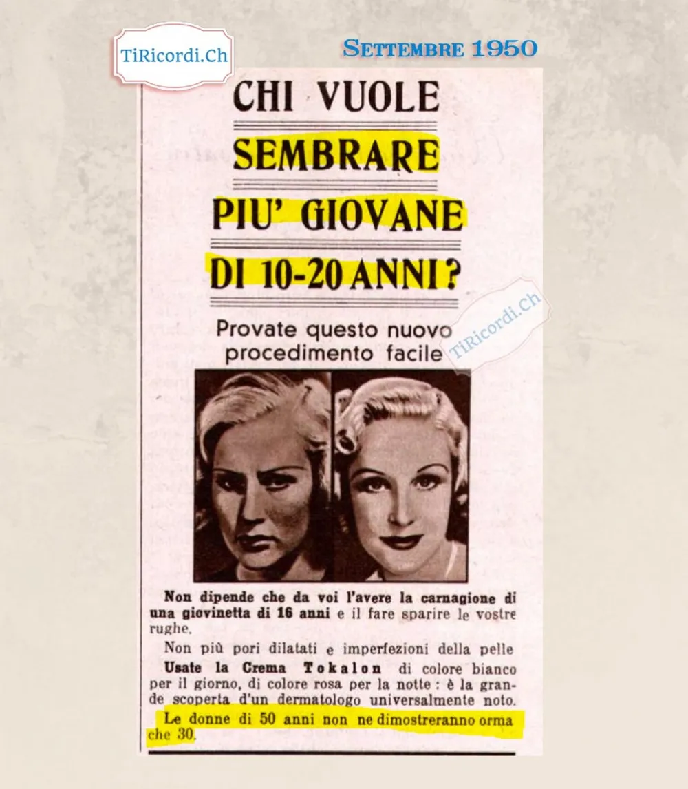 Chi vuole sembrare più giovane di 10-20 anni? Usate la crema Tokalon: le donne di 50 anni non ne dimostreranno ormai che 30, 1950