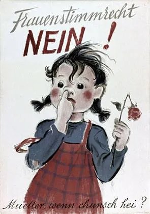 Frauenstimmrecht Nein! Mamma, quando torni a casa? Il manifesto contro il voto alle donne con la bambina in lacrime che si asciuga il naso, 1971