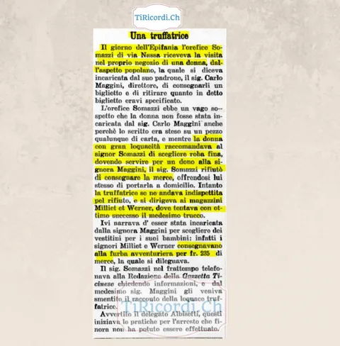 Una truffatrice in via Nassa: respinta dall'orefice Somazzi, incassa 235 franchi di merce ai magazzini Milliet e Werner, 1909
