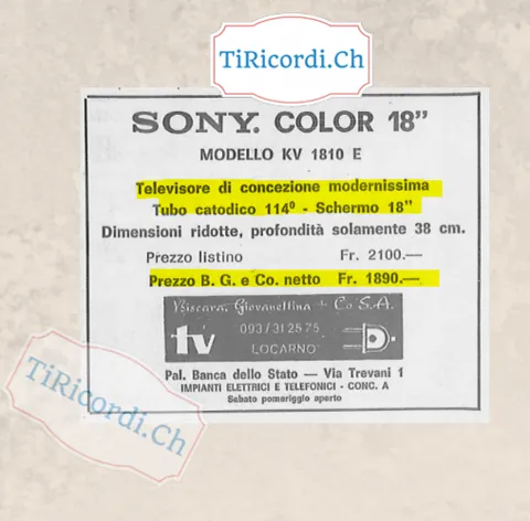 Sony Color 18 pollici modello KV 1810 E: televisore di concezione modernissima, profondità solamente 38 cm, prezzo di listino 2100 franchi, netto 1890, 1974