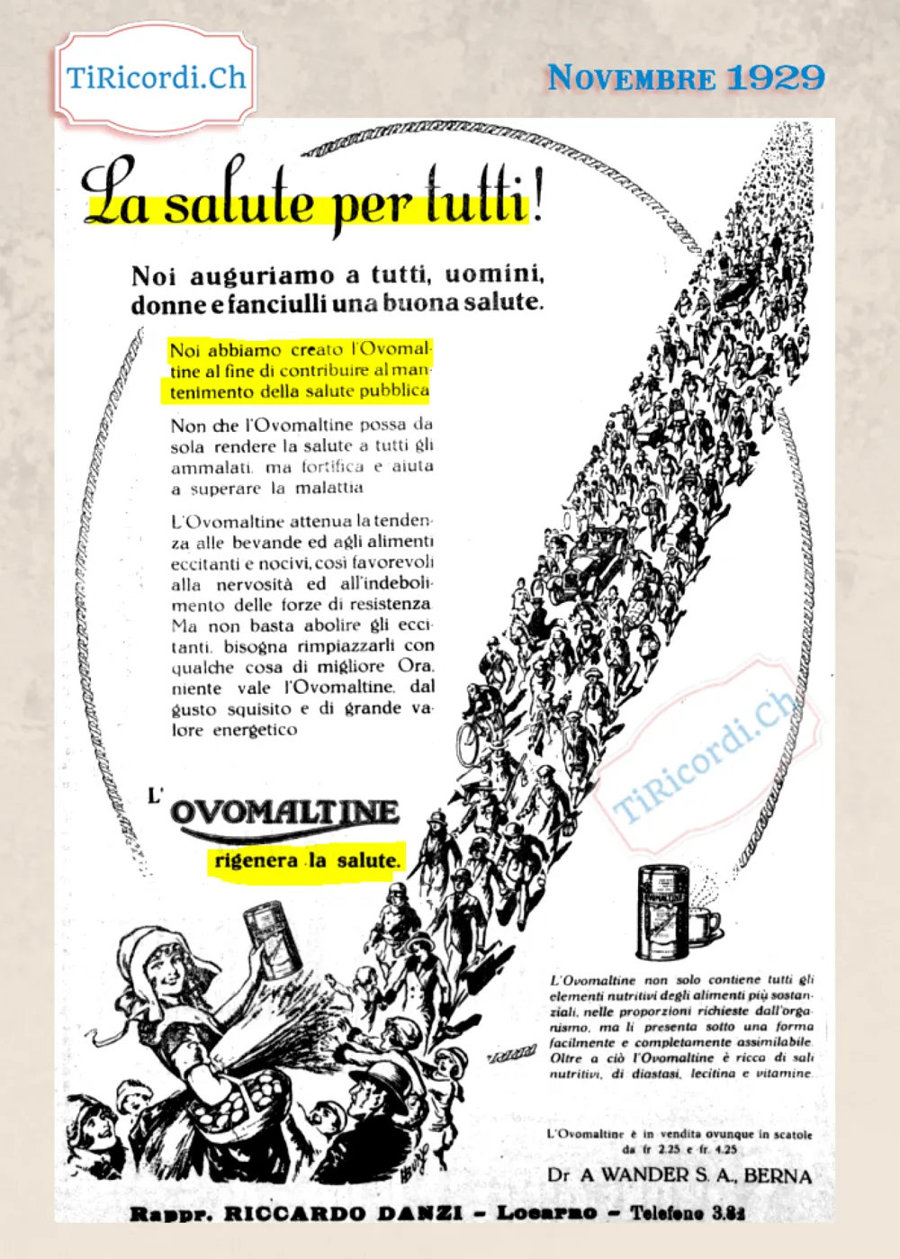 La salute per tutti: noi abbiamo creato l'Ovomaltine al fine di contribuire al mantenimento della salute pubblica, in vendita ovunque in scatole da 2,25 e 4,25 franchi, 1929