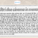 Nel 1982 era rimasta una sola sala cinematografica a Locarno.
 35 anni dopo cosa è cambiato?