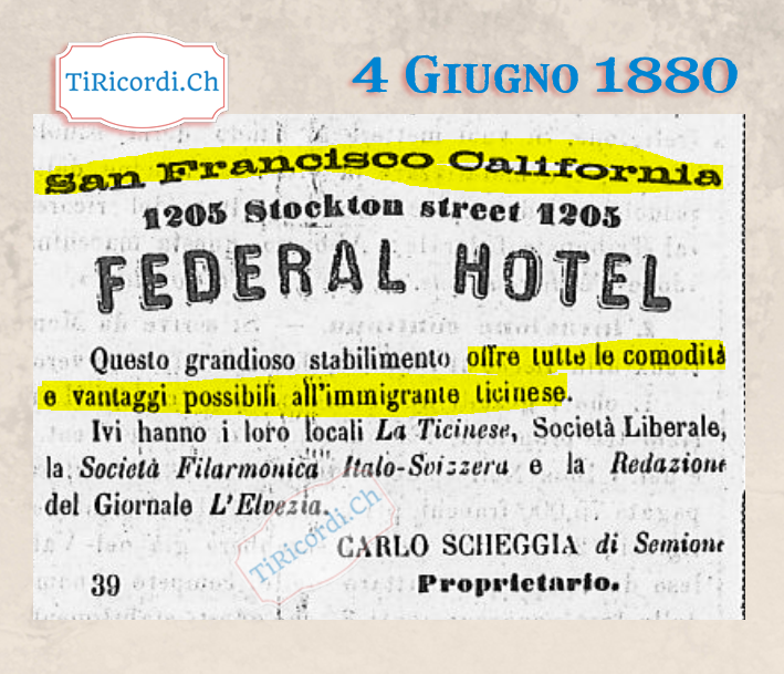 4 Giugno 1880: Pubblicità apparsa sui quotidiani ticinesi di un hotel a San Francisco per i nostri emigranti #140anni