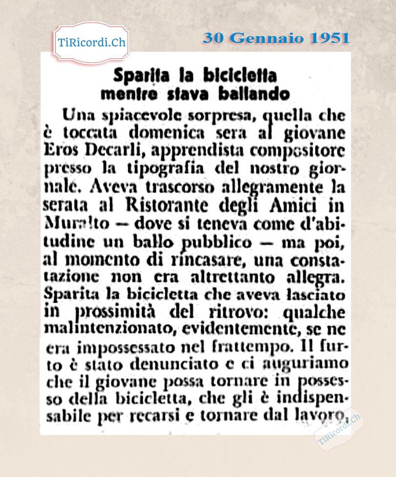30 Gennaio 1951 "Breaking News" Bicicletta rubata a Locarno #70anni